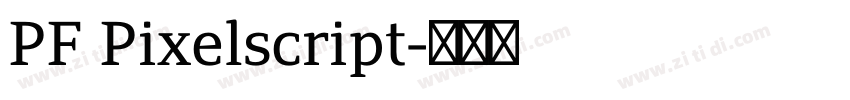 PF Pixelscript字体转换